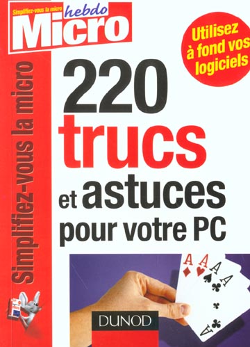 220 trucs et astuces pour pc
