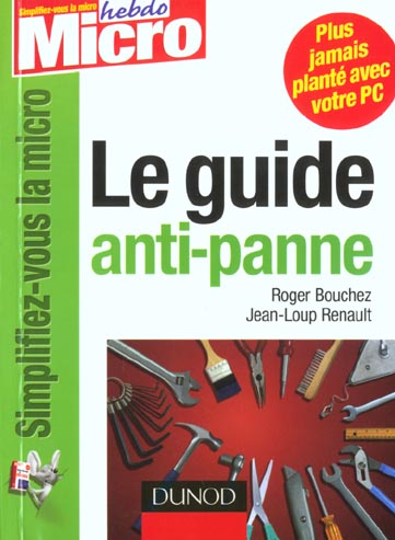 Le guide anti-panne