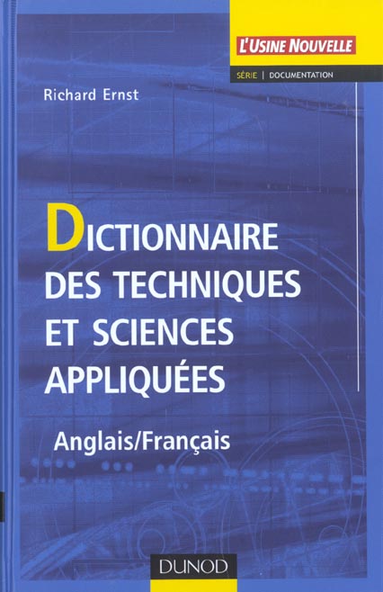 Dictionnaire des sciences et techniques appliquees ; edition bilingue anglais-francais