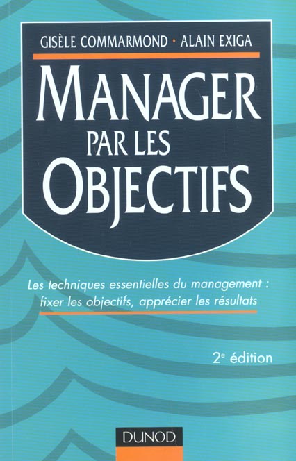 Manager par les objectifs ; 2e edition