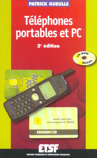 Telephones portables et pc ; 2e edition