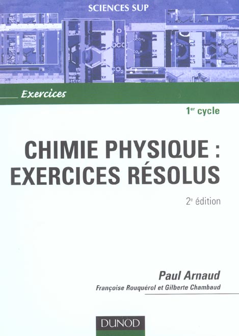 Chimie physique ; exercices resolus ; 2e edition