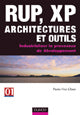 Rup, xp ; architectures et outils ; industrialiser le processus de developpement