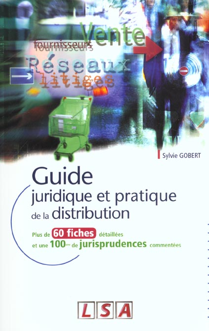 Guide juridique et pratique de la distribution