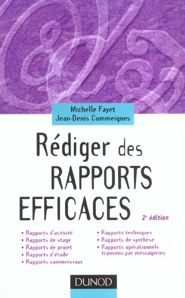 Rediger des rapports efficaces ; 2e edition