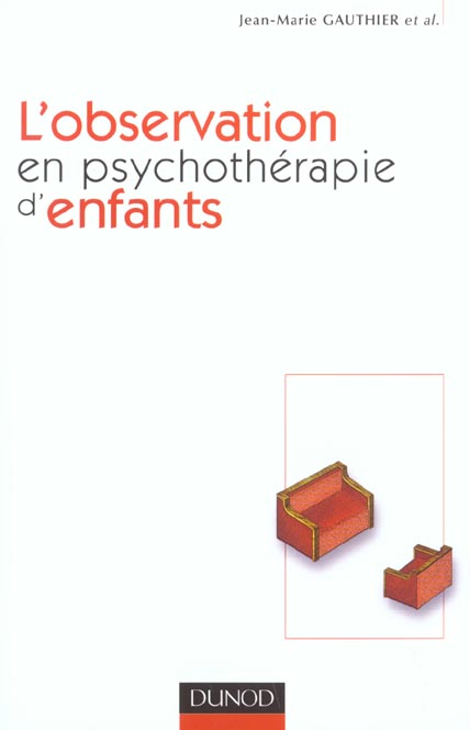 L'observation en psychothérapie d'enfants