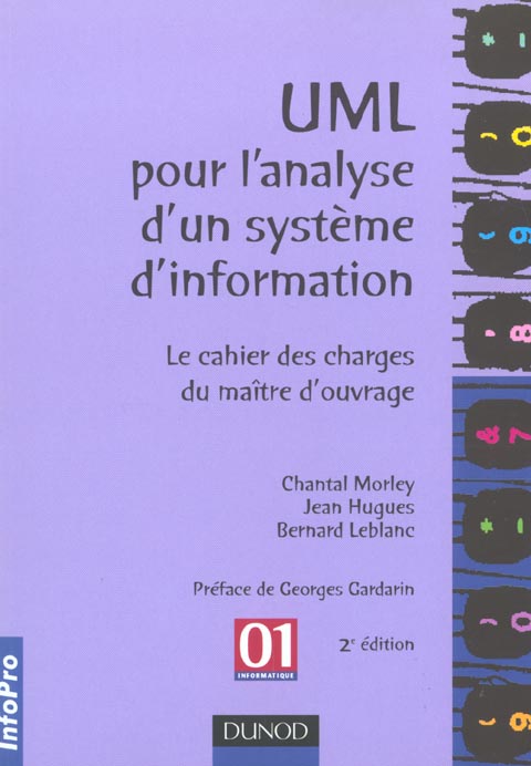 Uml pour l'analyse d'un systeme d'information ; le cahier des charges du maitre d'ouvrage ; 2e edition