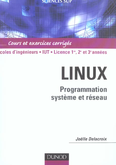 LINUX : PROGRAMMATION SYSTEME ET RESEAU
