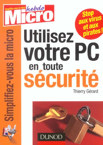 Utilisez votre pc en toute securite