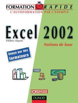 Excel 2002 ; notions de base