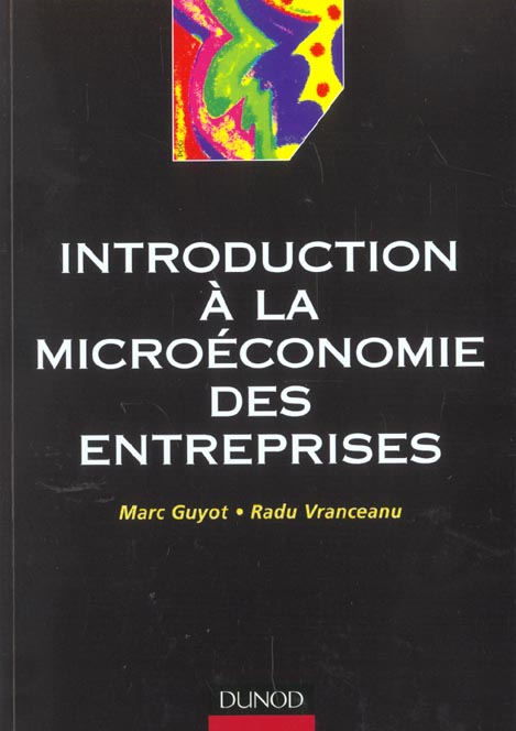 Introduction a la microeconomie des entreprises