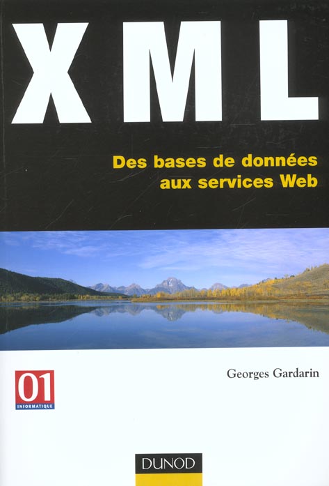 Xml ; des bases de donnees aux service web