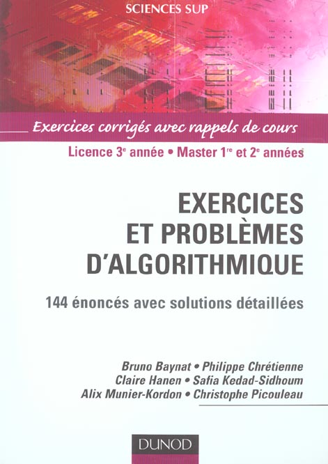 Exercices et problemes d'algorithmique ; 144 enonces avec solutions detaillees ; licence 3e annee, master 1e et 2e annee