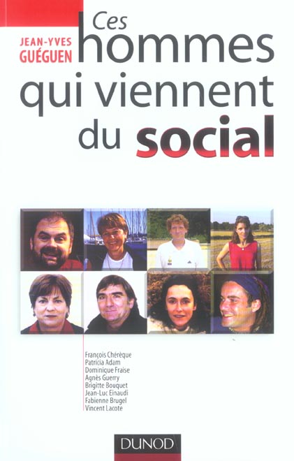 Ces hommes qui viennent du social