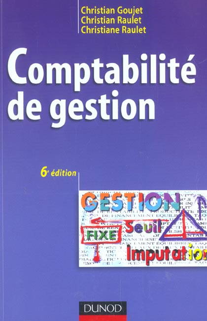 Comptabilite de gestion ; manuel (6e édition)
