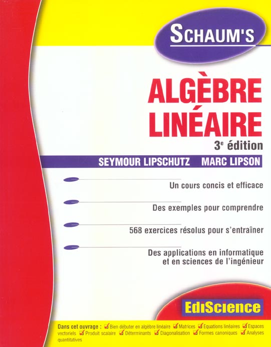 Algebre lineaire - rappels de cours et exercices corriges (3e édition)