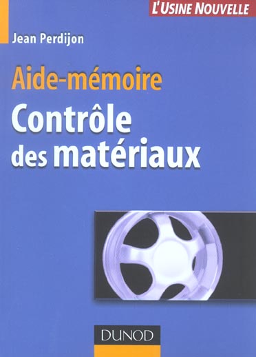 Aide-memoire ; controle des materiaux