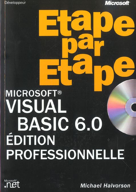 Microsoft visual basic 6.0(+ cd-rom) - etape par etape