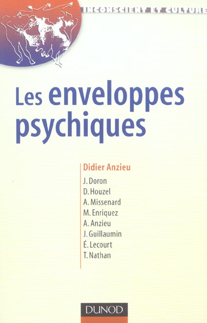 Les enveloppes psychiques - 2eme edition