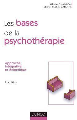 Les bases de la psychotherapie (2e édition)