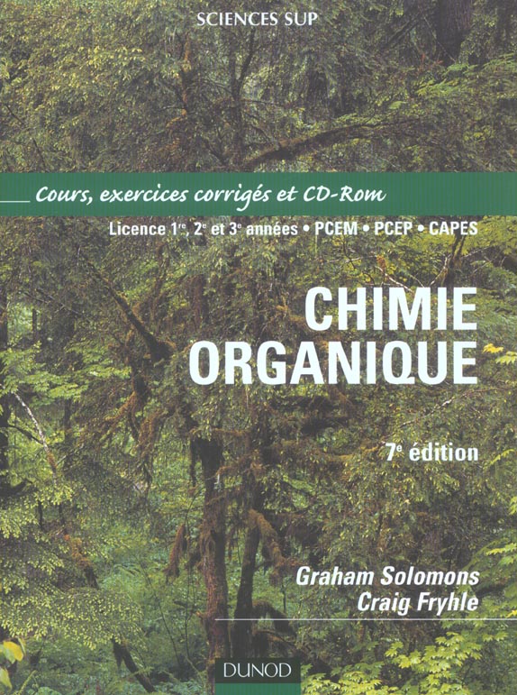 CHIMIE ORGANIQUE ; licence, pcem, pcep, capes