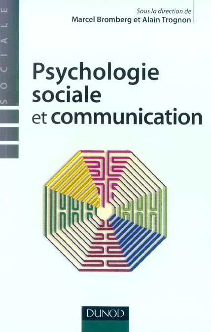 Psychologie sociale et communication