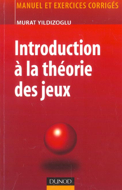 Introduction a la theorie des jeux