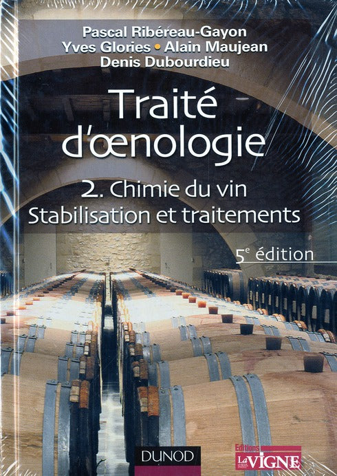 Traité d'oenologie Tome 2 ; chimie du vin, stabilisation et traitements (5e édition)