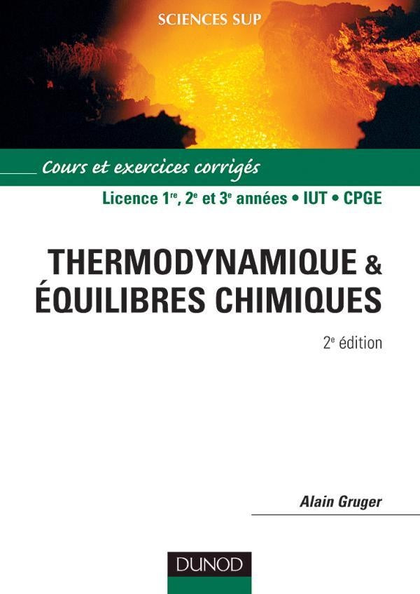 Thermodynamique et équilibres chimiques - 2ème édition (2e édition)