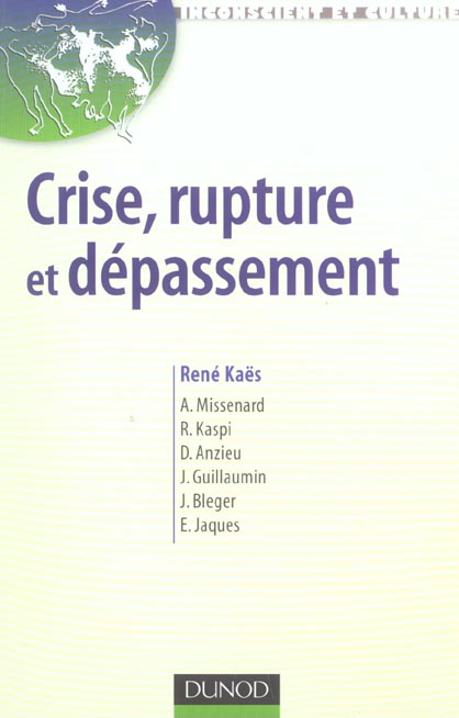 Crise, rupture et depassement - 2eme edition (2e édition)