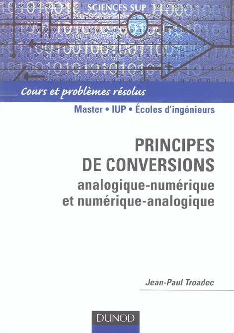 Principes de conversions analogique-numerique et numerique-analogique