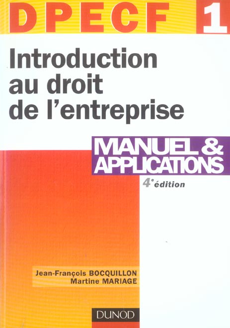 DPECF 1/2004 ; INTRODUCTION AU DROIT DE L'ENTREPRISE (4e édition)