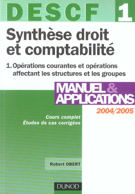 DESCF 1, synthèse droit et comptabilité Tome 1 (8e édition)