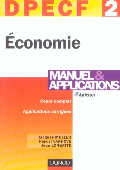 Dpecf 2 economie ; manuel et applications (4e édition)