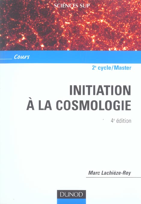 Initiation à la cosmologie (4e édition)