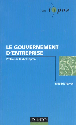 Le gouvernement d'entreprise