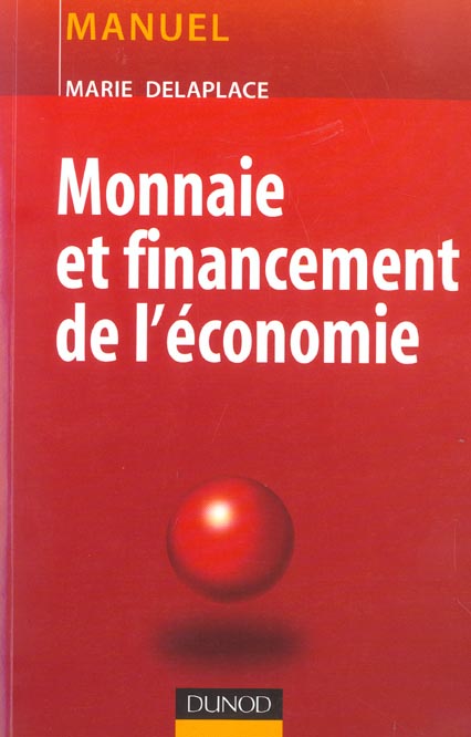 Monnaie et financement de l'economie