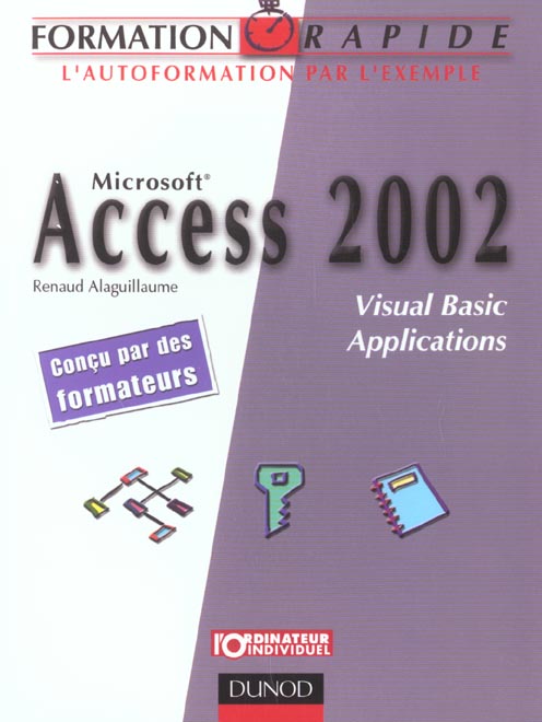 Formation rapide ; access 2002 ; visual basic applications