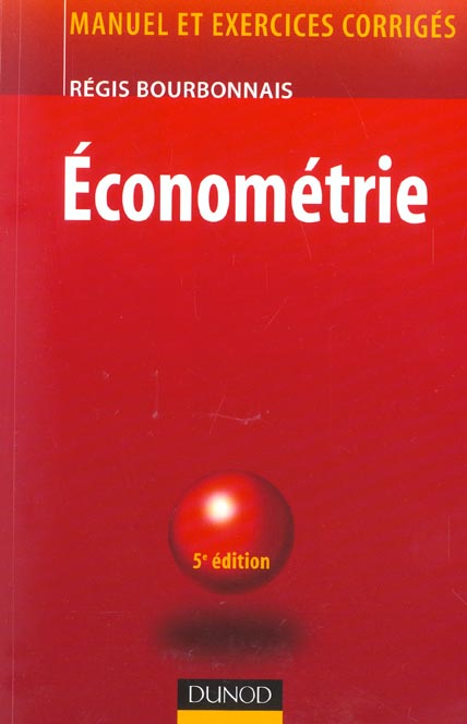 Econometrie ; 5e edition