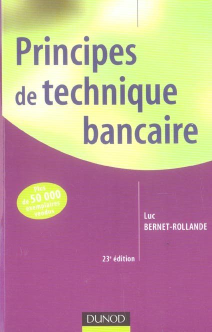 Principes de technique bancaire (23e édition)