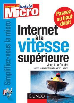 Internet : passez a la vitesse superieure