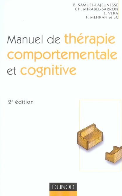 Manuel de therapie ; comportementale et cognitive (2e édition)