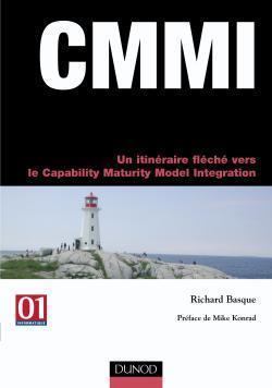 Cmmi ; un itineraire fleche vers le capability maturity model integration