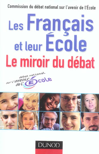 Les francais et leur ecole, le miroir du debat