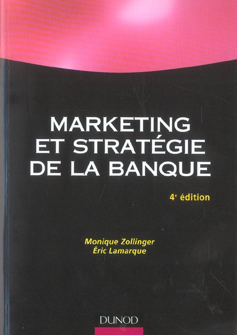 Marketing et strategie de la banque (2e édition)