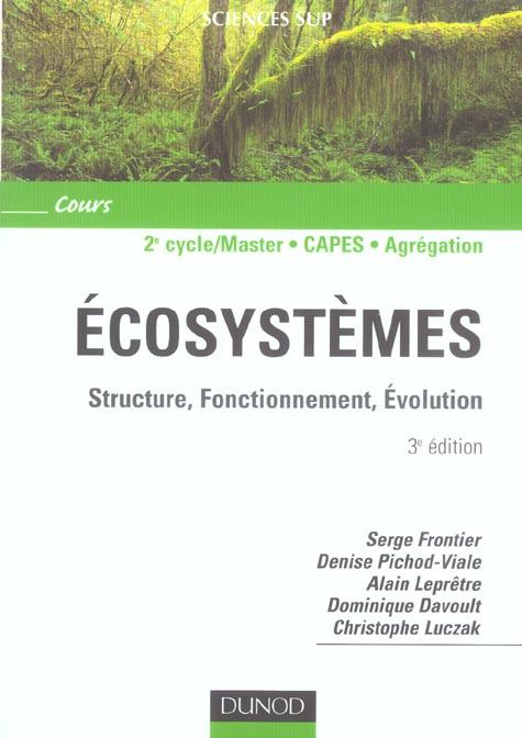 Ecosystemes : structure, fonctionnement, evolution cours et questions de revision (3e édition)