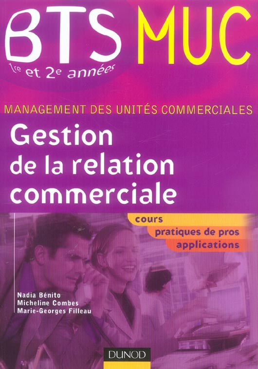 GESTION DE LA RELATION COMMERCIALE ; MUC