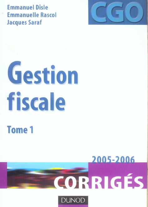 GESTION FISCALE Tome 1 (5e édition)
