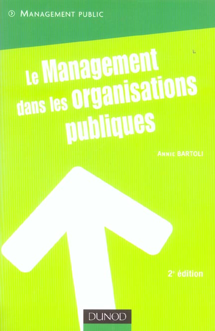 Le management dans les organisations publiques (2e édition)