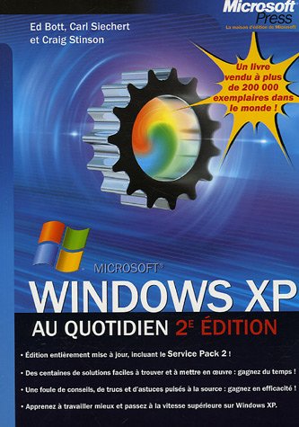 Windows xp au quotidien - 2eme edition - au quotidien (2e édition)